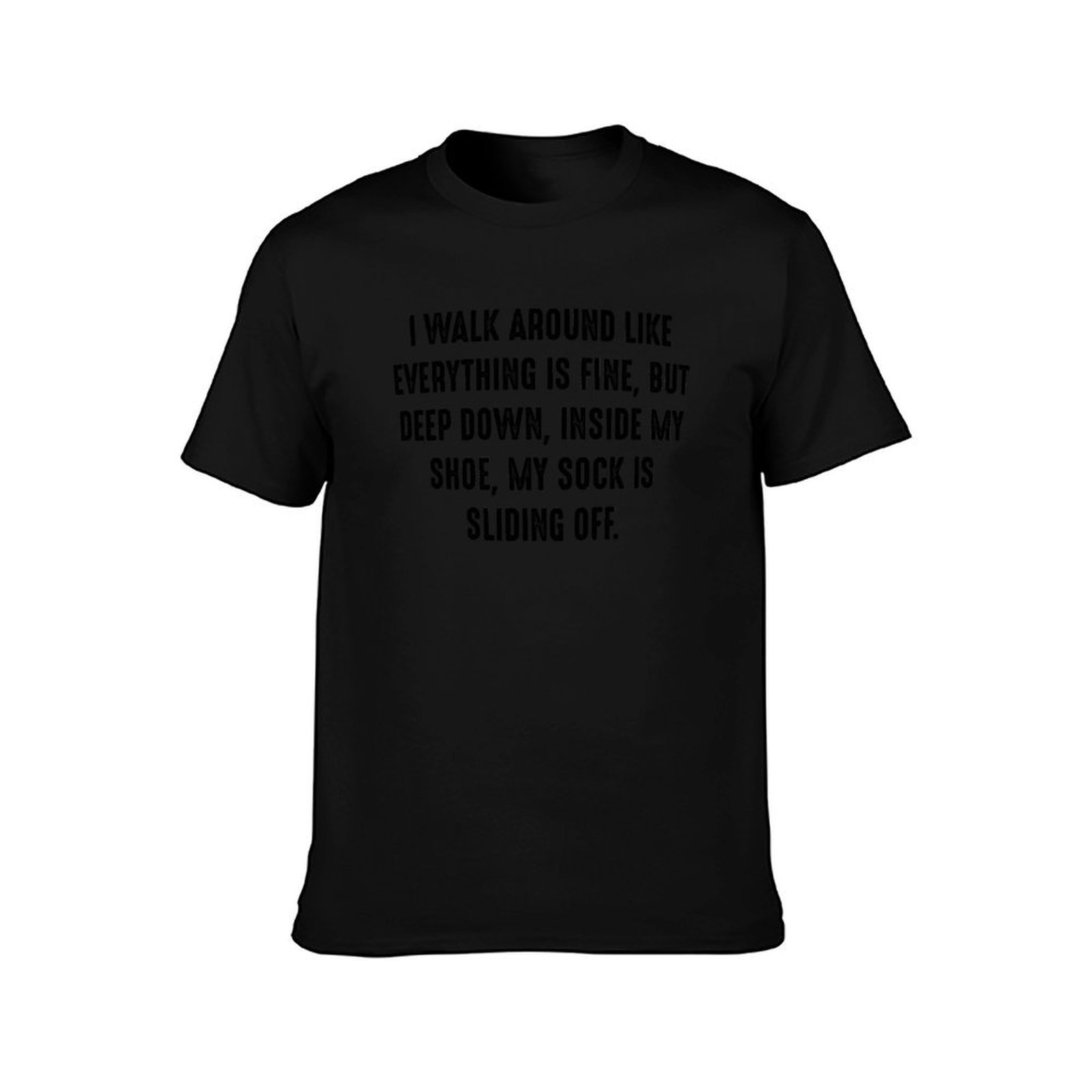 Funny Quote 6 - I walk around  - Men Shoes Quotes review and price