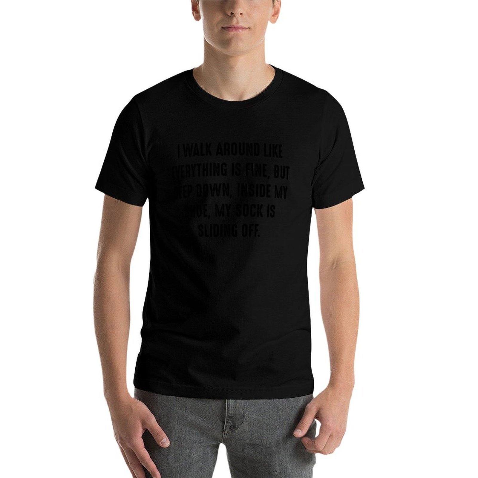 Funny Quote 6 - I walk around  - Men Shoes Quotes review and price